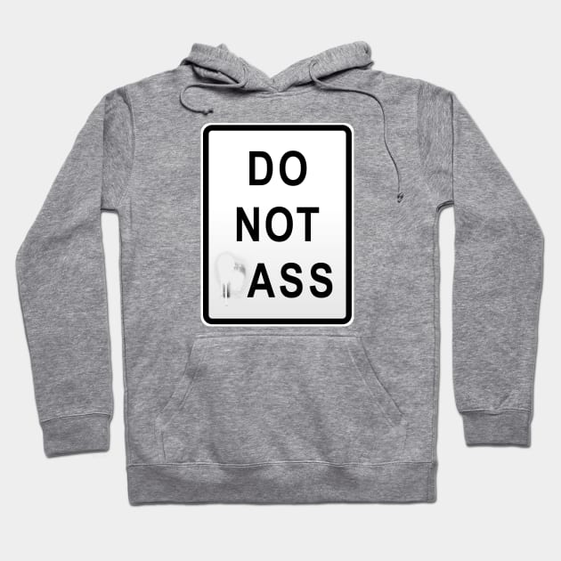 Do Not pAss Hoodie by doomthreads